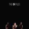 The OH Files - Feature Film - Rent