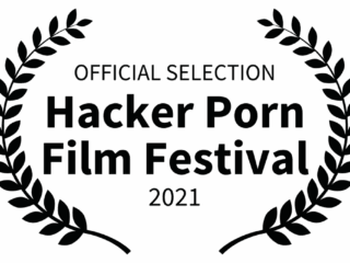 _OFFICIALSELECTION-HackerPornFilmFestival-2021