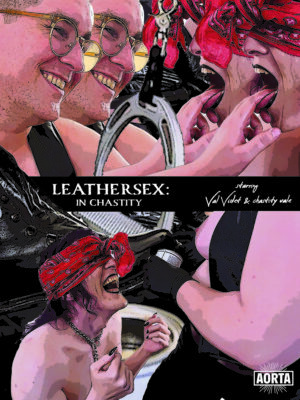 Leathersex: In Chastity - RENTAL